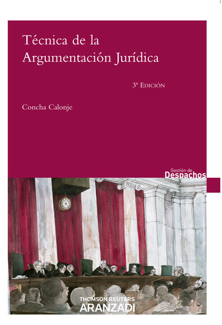 Técnica de la Argumentación Jurídica, Concha Calonje Velázquez