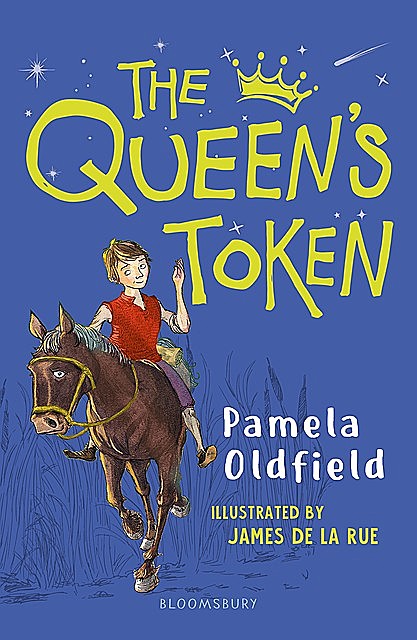 The Queen's Token: A Bloomsbury Reader, Pamela Oldfield