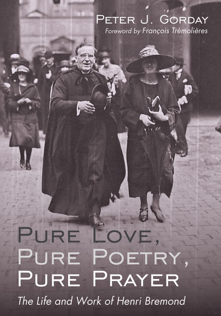 Pure Love, Pure Poetry, Pure Prayer, Peter Gorday