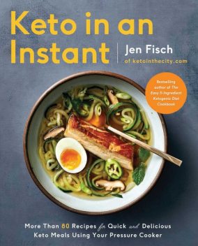 Keto in an Instant, Jen Fisch