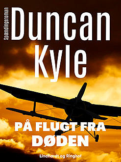 På flugt fra døden, Duncan Kyle