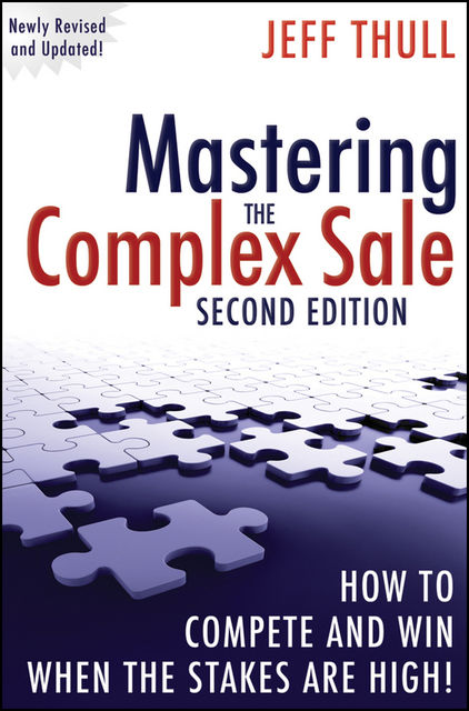 Mastering the Complex Sale, Thull Jeff