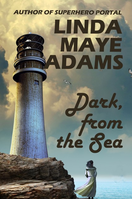 Dark, From the Sea, Linda Maye Adams