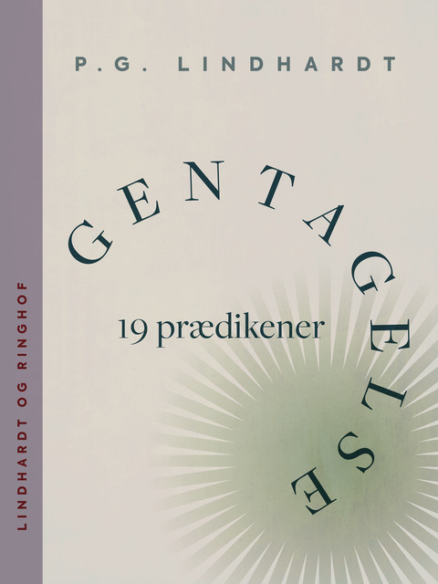 Gentagelse. 19 prædikener, P.G. Lindhardt
