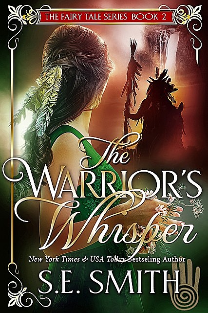 The Warrior’s Whisper, S.E.Smith