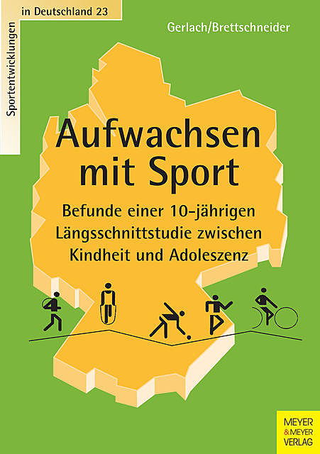 Aufwachsen mit Sport, Erin Gerlach, Wolf-Dietrich Brettschneider