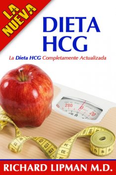La Nueva Dieta HCG, Richard Lipman