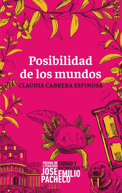 Posibilidad de los mundos, Claudia Cabrera Espinosa