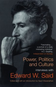 Power, Politics, and Culture, Edward Said