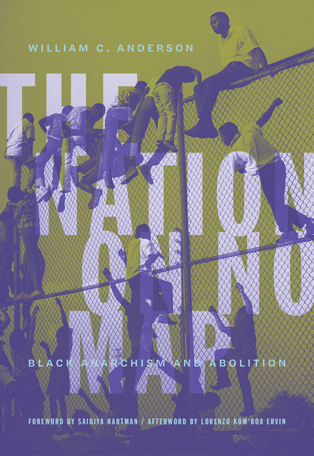 The Nation on No Map, William Anderson