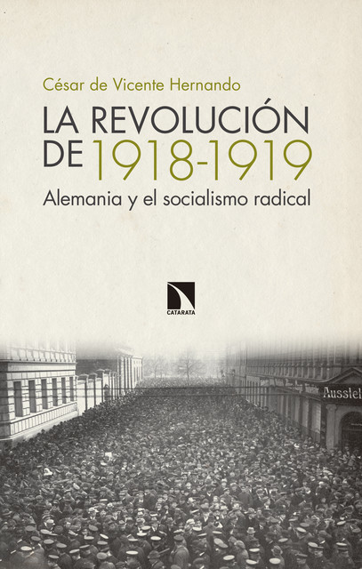 La revolución de 1918–1919, César de Vicente Hernando