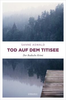Tod auf dem Titisee, Sanne Aswald