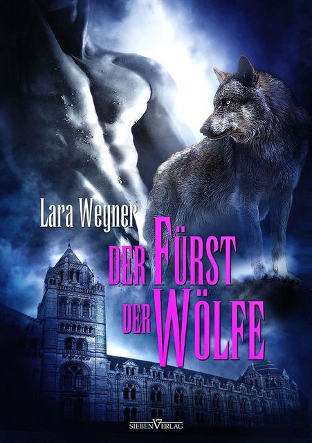 Söhne der Luna 3 – Der Fürst der Wölfe, Lara Wegner
