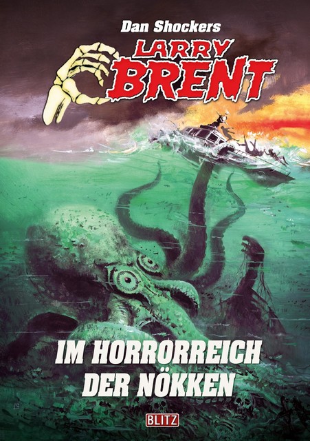 Larry Brent Classic 088: Im Horrorreich der Nökken, Dan Shocker