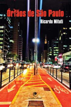 Órfãos de São Paulo, Ricardo Mituti