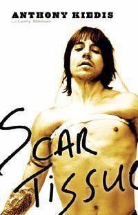 Scar Tissue, Anthony Kiedis, Larry Sloman
