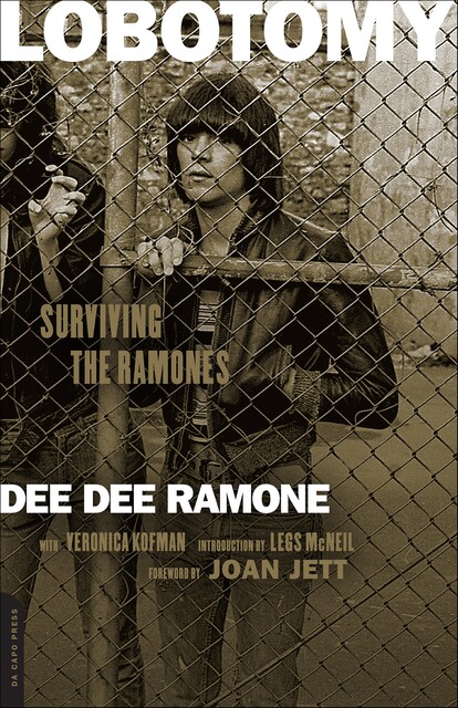 Lobotomy, Dee Dee Ramone