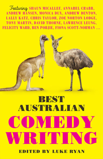 Best Australian Comedy Writing, Luke Ryan