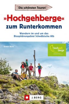 »Hochgehberge« zum Runterkommen, Dieter Buck