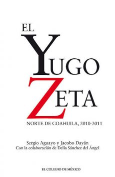 El Yugo Zeta, Sergio Aguayo, Jacobo Dayán