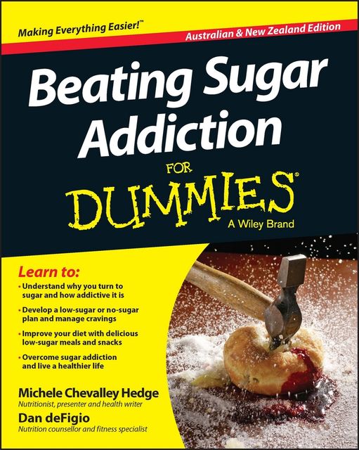 Beating Sugar Addiction For Dummies – Australia / NZ, Dan DeFigio, Michele Chevalley Hedge