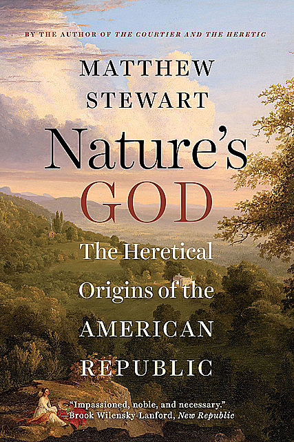 Nature's God, Matthew Stewart