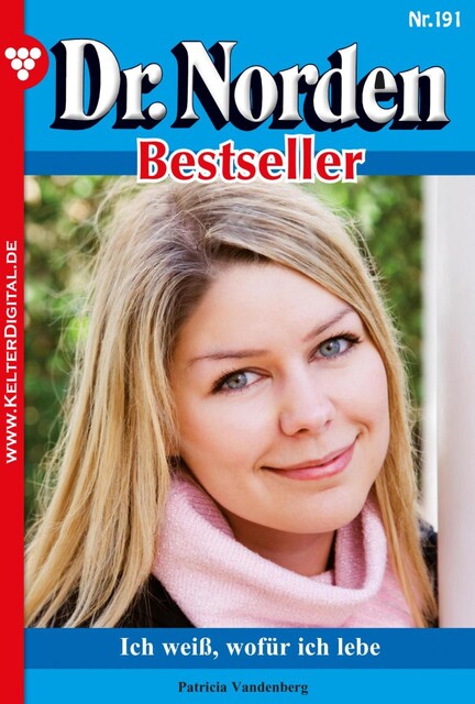 Dr. Norden Bestseller 191 – Arztroman, Patricia Vandenberg
