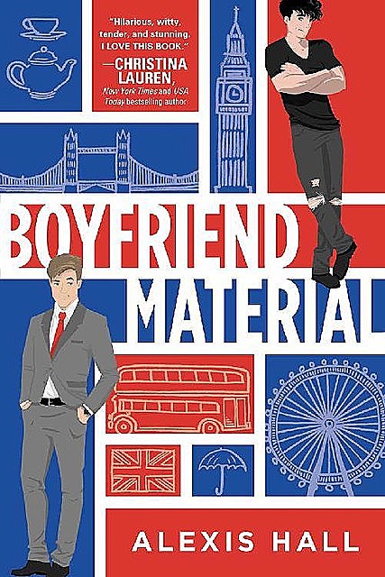 Boyfriend Material, Alexis Hall