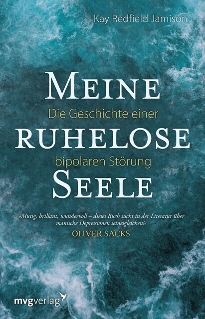 Meine ruhelose Seele, Kay Redfield Jamison