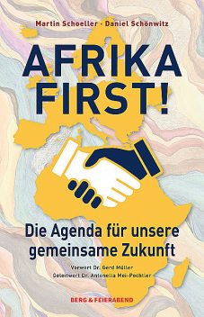 Afrika First, Daniel Schönwitz, Martin Schoeller