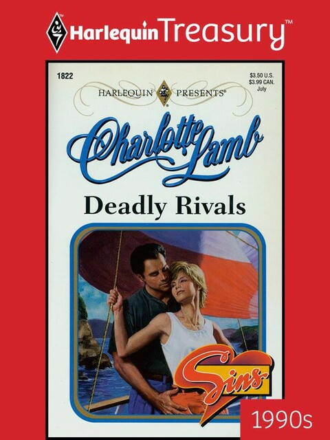 Deadly Rivals, Charlotte Lamb