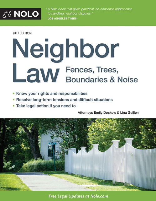 Neighbor Law, Emily Doskow, Lina Guillen