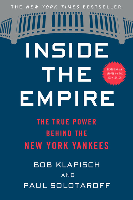 Inside The Empire, Bob Klapisch, Paul Solotaroff