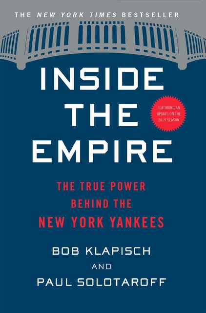 Inside The Empire, Bob Klapisch, Paul Solotaroff