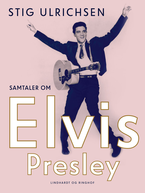 Samtaler om Elvis Presley, Stig Ulrichsen