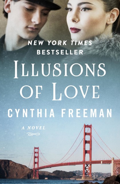 Illusions of Love, Cynthia Freeman