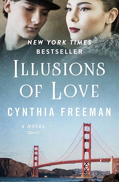 Illusions of Love, Cynthia Freeman
