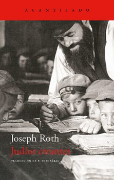 Judíos errantes, Joseph Roth