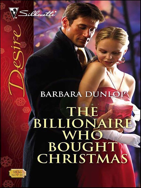 The Billionaire Who Bought Christmas, Barbara Dunlop