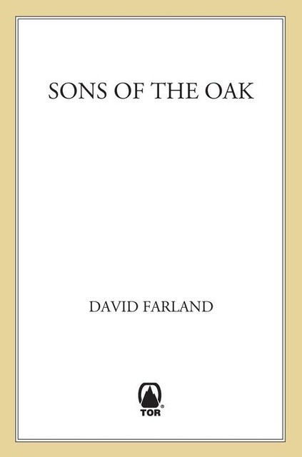 Sons of the Oak, David Farland