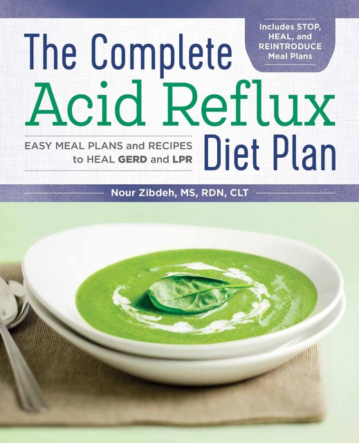 The Complete Acid Reflux Diet Plan, Nour Zibdeh