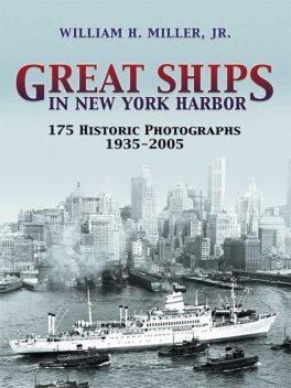 Great Ships in New York Harbor, William Miller