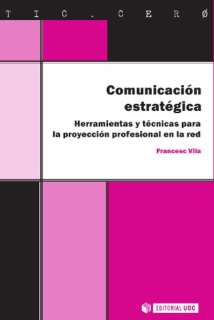 Comunicación estratégica, Francesc Vila Femenia