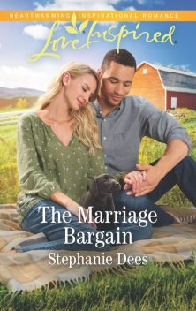 The Marriage Bargain, Stephanie Dees