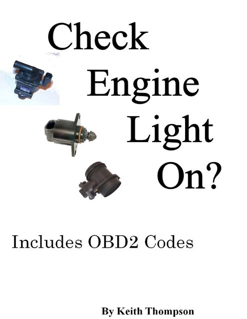 A Manual for All Cars with OBD 2, Keith Thompson