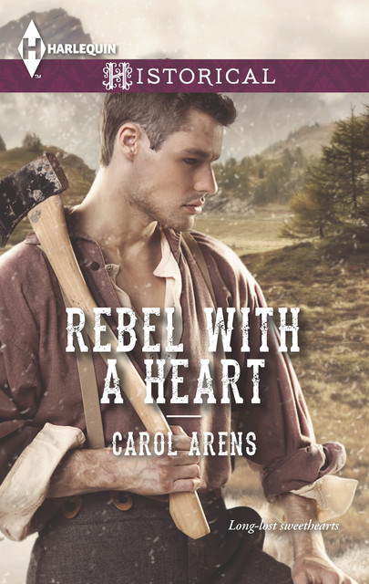 Rebel with a Heart, Carol Arens
