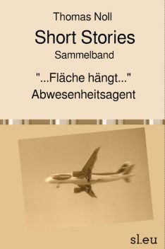 Short Stories Sammelband, Thomas Noll