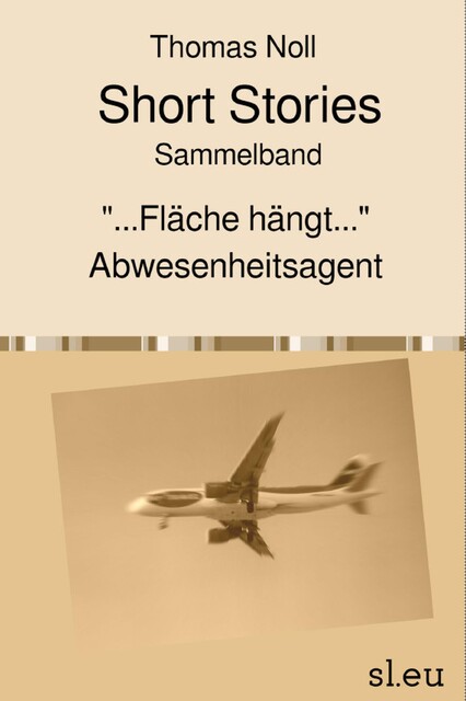 Short Stories Sammelband, Thomas Noll