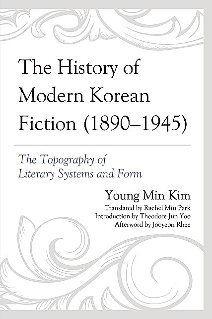 The History of Modern Korean Fiction (1890–1945), Young Kim