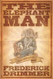 Elephant Man, Frederick Drimmer